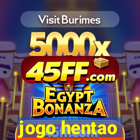 jogo hentao